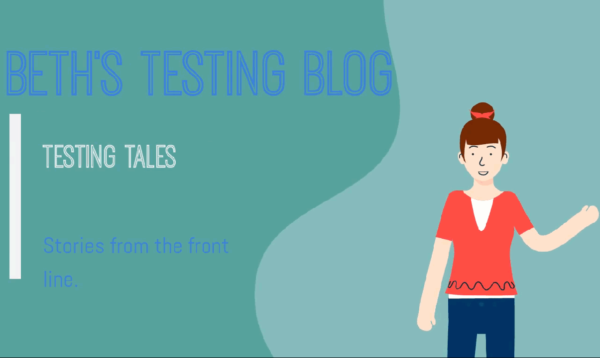 Beth The Tester's Tales